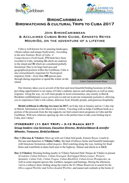 Birdscaribbean Birdwatching & Cultural Trips to Cuba 2017 Join Birdscaribbean & Acclaimed Cuban Bird Guide, Ernesto Reye