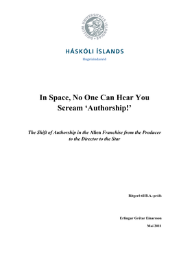 In Space, No One Can Hear You Scream ‘Authorship!’