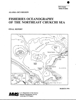 Fisheries Oceanography of the Northeast Chukchi Sea