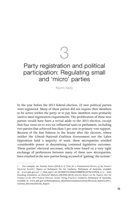 Party Registration and Political Participation: Regulating Small and ‘Micro’ Parties Norm Kelly