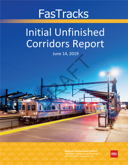 Fastracks Unfinished Corridors Report