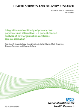 Integration and Continuity of Primary Care: Polyclinics and Alternatives – a Patient-Centred Analysis of How Organisation Constrains Care Co-Ordination