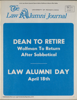 Law Alumni Journal: Dean to Retire: Wolfman to Return After Sabba