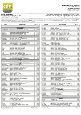C.D.R. MOBILE S.R.L. Sede Legale: Via Bernini 1/A - Besnate 21010 (VA) - ITALY - ACCESSORI TELEFONIA CELLULARE Tel