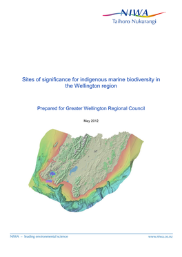 Sites of Significance for Indigenous Marine Biodiversity in the Wellington Region