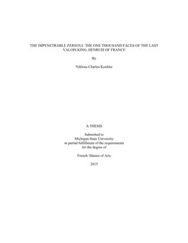 The One Thousand Faces of the Last Valois King, Henri Iii of France