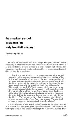 The American Genteel Tradition in the Early Twentieth Century Ellery Sedgwick Iii