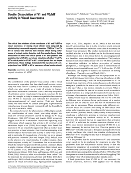 Double Dissociation of V1 and V5/MT Activity in Visual Awareness