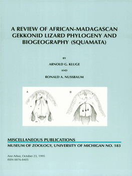 A Review of African-Madagascan Gekkonid Lizard Phylogeny and Biogeography (Squamata)