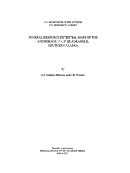 MINERAL RESOURCE POTENTIAL MAPS of the ANCHORAGE 1 Ox