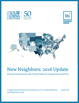 New Neighbors: 2016 Update Chinese Investment in the United States by Congressional District