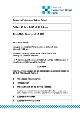 Cumbria Police and Crime Panel Friday, 19 July 2013 at 11.00 Am