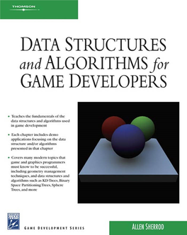 Data Structures and Algorithms for Game Developers Limited Warranty and Disclaimer of Liability
