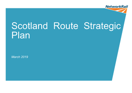 Scotland Route Strategic Plan