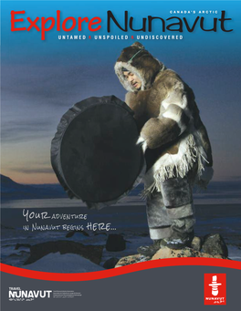 Travel Nunavut, the Government of Nunavut and Destination Nunavut Accept No Liability Tfor No Errorsliability Or Omissions