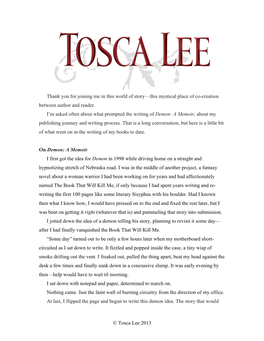 © Tosca Lee 2013 Thank You for Joining Me in This World of Story