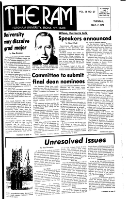 Unresolved Issues Faculty Senate Will Hold a Special Meeting by Dan Ileneghan S,T up in the Graduate School of Social on May 16 to Discuss Accreditation