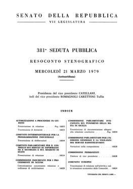 SENA1'o DELLA Repubblici\ VII LEGISLATURA