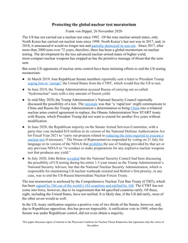 Protecting the Global Nuclear Test Moratorium Frank Von Hippel, 26 November 2020 the US Has Not Carried out a Nuclear Test Since 1992