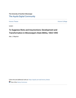 To Suppress Riots and Insurrections: Development and Transformation in Mississippi's State Militia, 1865-1890