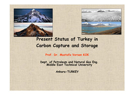 Present Status of Turkey in Carbon Capture and Storage