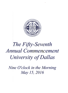 The Fifty-Seventh Annual Commencement University Ofdallas