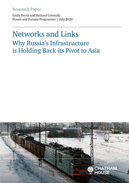 Networks and Links: Why Russia's Infrastructure Is Holding Back Its