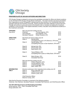 PROPOSED SLATE of 2018-2019 OFFICERS and DIRECTORS CFA Society Chicago Is Pleased to Announce the Candidates Nominated for Offic