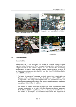 3.8 Public Transport Characteristics with As Much As 78% of Total Daily