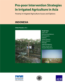 Pro-Poor Intervention Strategies in Irrigated Agriculture in Asia Poverty in Irrigated Agriculture: Issues and Options