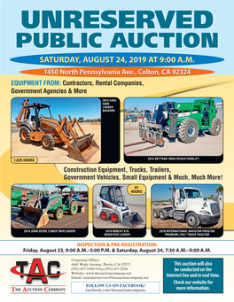 Unreserved Public Auction Saturday, August 24, 2019 at 9:00 A.M