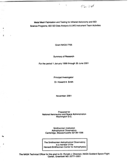 Metal Mesh Fabrication and Testing for Infrared Astronomy and ISO