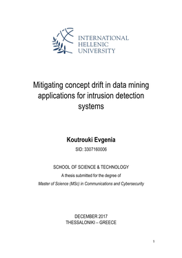 Mitigating Concept Drift in Data Mining Applications for Intrusion Detection Systems