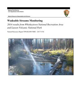 Wadeable Streams Monitoring: 2014 Results from Whiskeytown National Recreation Area and Lassen Volcanic National Park