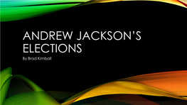 Andrew Jackson's Elections