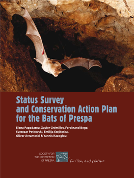Status Survey and Conservation Action Plan for the Bats of Prespa