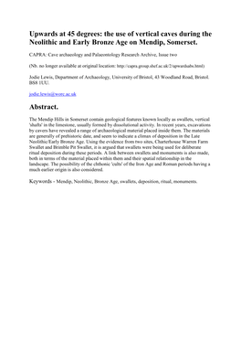 Upwards at 45 Degrees: the Use of Vertical Caves During the Neolithic and Early Bronze Age on Mendip, Somerset. Abstract