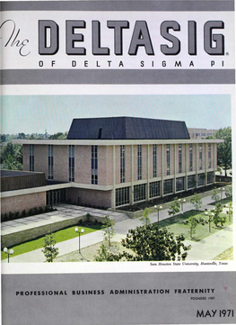 MAY 1971 the International Fraternity of Delta Sigma Pi
