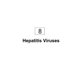 Hepatitis Viruses What Is Hepatitis?