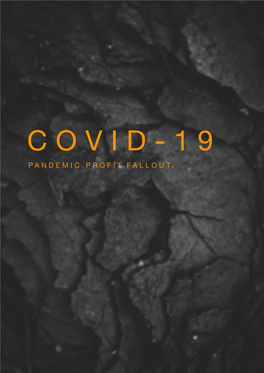 COVID-19: Pandemic:Profit:Fallout M Harrison