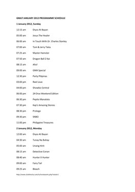 GMA7 JANUARY 2012 PROGRAMME SCHEDULE 1 January 2012