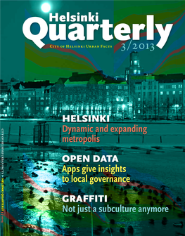 HELSINKI Dynamic and Expanding Metropolis OPEN DATA Apps Give