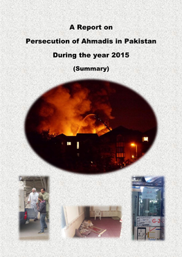 A Report on Persecution of Ahmadis in Pakistan During the Year 2015