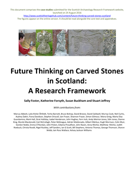 Future Thinking on Carved Stones in Scotland: a Research Framework