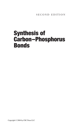 Synthesis of Carbon-Phosphorus Bonds, Second Edition