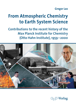 From Atmospheric Chemistry to Earth System Science