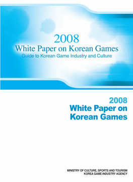 White Paper on Korean Games