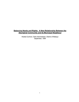 Balancing Needs and Rights: a New Relationship Between the Aboriginal Community and Its Municipal Neighbour