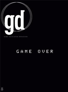 Game Developer Magazine June/July 2013 the Leading Game Industry Magazine Volume 20 Number 06 Performance Capture