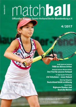 Offizielles Magazin Tennis-Verband Berlin-Brandenburg E.V. International Club Berlin: 7